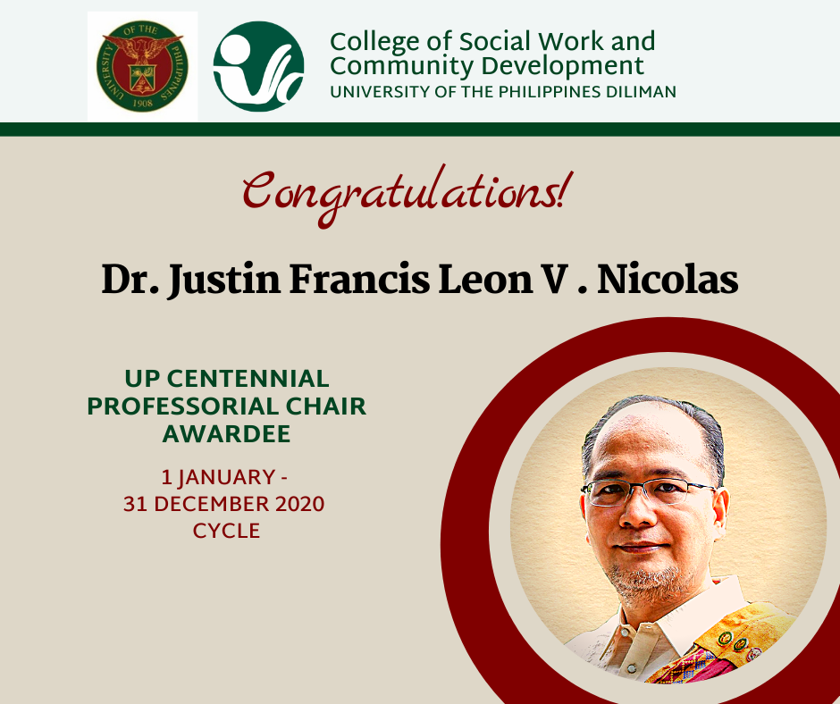 CSWCD Congratulates Dr. Justin Francis Leon V. Nicolas for being awarded the UP Centennial Professorial Chair Award for the 2019-2020 round