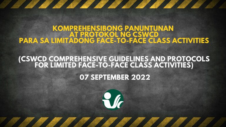 Komprehensibong Panuntunan at Protokol ng CSWCD para sa Limitadong Face-to-Face Class Activities